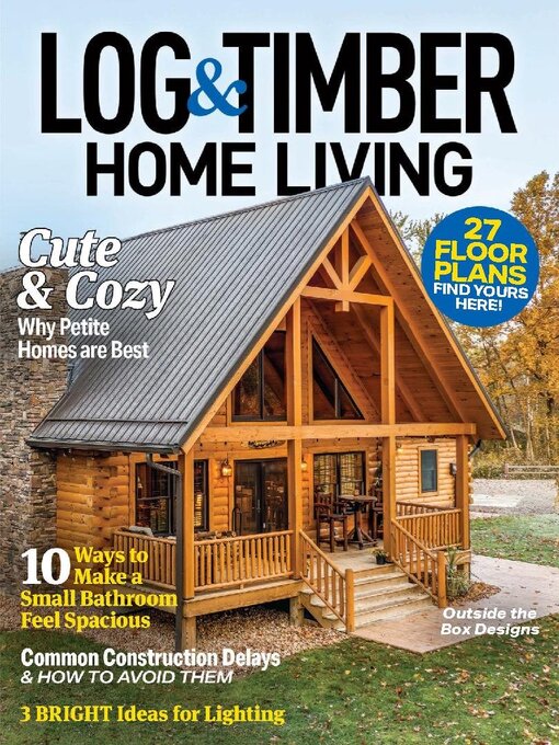 Title details for Log and Timber Home Living by Active Interest Media HoldCo, Inc. - Available